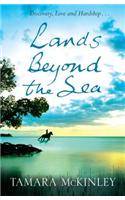 Lands Beyond the Sea