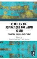 Realities and Aspirations for Asian Youth