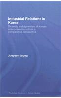 Industrial Relations in Korea