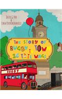 The Story of Rugby Town in 15 Tail Wags