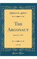 The Argonaut, Vol. 90: January 7, 1922 (Classic Reprint)