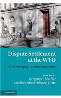 Dispute Settlement at the WTO