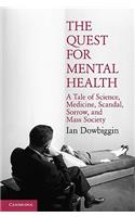 The Quest for Mental Health