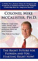 Right Future for Florida and You... Starting Right Now!