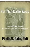 Put That Knife Away