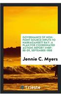 Governance of Non-Point Source Inputs to Narragansett Bay: A Plan for Coordinated Action