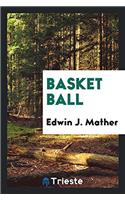 Basket Ball