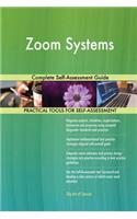 Zoom Systems Complete Self-Assessment Guide