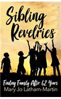 Sibling Revelries