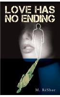 Love Has No Ending