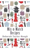 Mix-n-Match Recipes