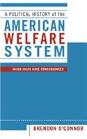Political History of the American Welfare System