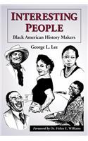 Interesting People: Black American History Makers(English)