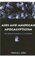 AIDS and American Apocalypticism
