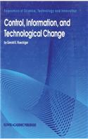 Control, Information and Technological Change