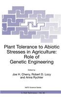 Plant Tolerance to Abiotic Stresses in Agriculture: Role of Genetic Engineering