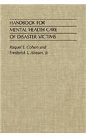 Handbook for Mental Health Care of Disaster Victims