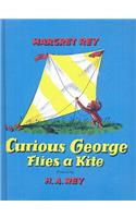 Curious George Flies a Kite: (Curious George)