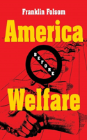 America Before Welfare