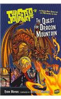 Twisted Journeys 16: The Quest for Dragon Mountain