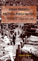 Urban Poverty, Political Participation, & the State