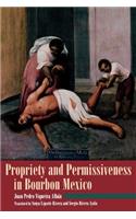 Propriety and Permissiveness in Bourbon Mexico