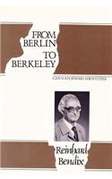 From Berlin to Berkeley: German-Jewish Identities