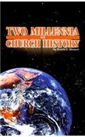Two Millennia of Church History