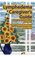 Lymphedema Caregiver's Guide