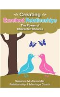 Creating Excellent Relationships