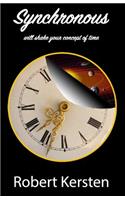 Synchronous: Will Shake Your Concept of Time