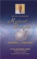Mystical Insights: Knowing the Unknown