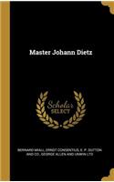 Master Johann Dietz