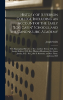 History of Jefferson College, Including an Account of the Early 