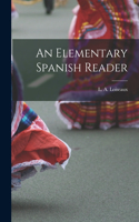Elementary Spanish Reader
