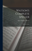 Watson's Complete Speller