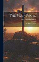 The Four Faces