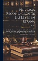 Novísima Recopilación De Las Leyes En España