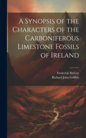 Synopsis of the Characters of the Carboniferous Limestone Fossils of Ireland