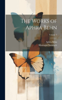 Works of Aphra Behn; Volume 2