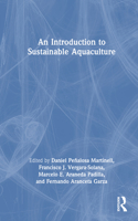 An Introduction to Sustainable Aquaculture