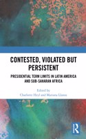 Contested, Violated but Persistent