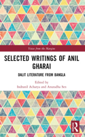 Selected Writings of Anil Gharai