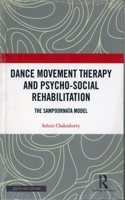 Dance Movement Therapy and Psycho-social Rehabilitation