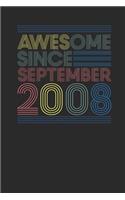 Awesome Since September 2008: Graph Paper Notebook - Happy Birthday Gift or Happy Anniversary Gift Idea