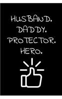 Husband daddy protector hero