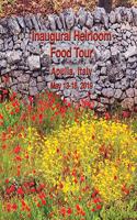 Inaugural Heirloom Food Tour