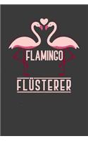 Flamingo Flüsterer