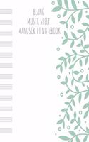 Blank Music Sheet Manuscript Notebook