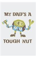 My Dad's a Tough Nut
